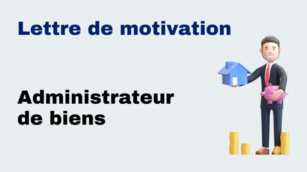 Lettre de motivation - Administrateur de biens